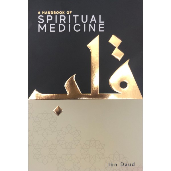 Handbook of Spiritual Medicine