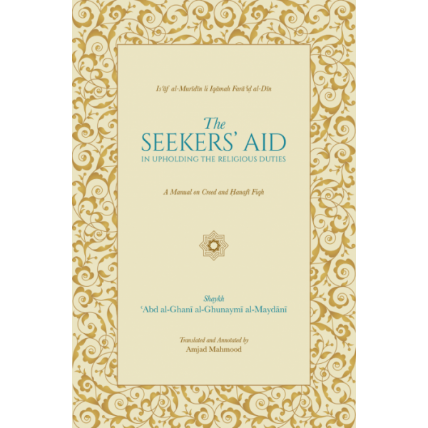 Seekers Aid, Manual on Creed & Hanafi Fiqh, Is'af Muridin Li