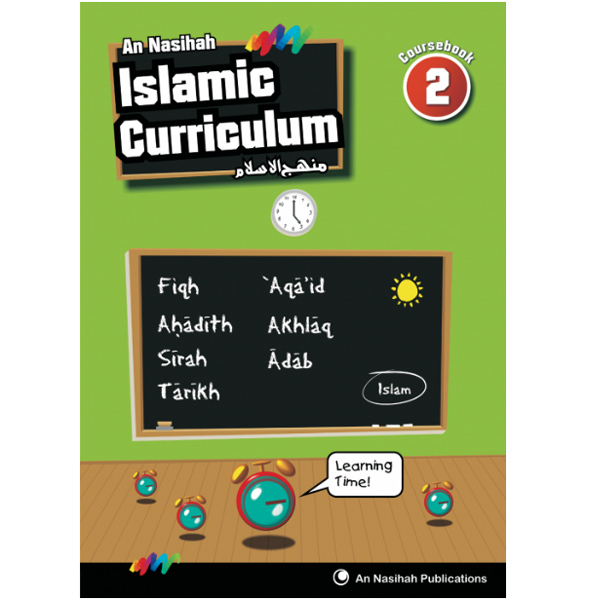 An-Nasihah - Islamic Curriculum CourseBook 2
